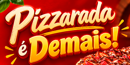 Pizzarada - Taió - Promoção